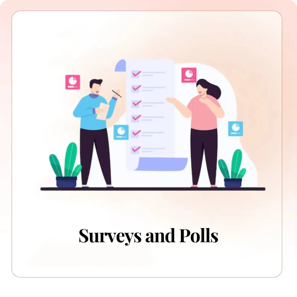 Surveys and Polls:​