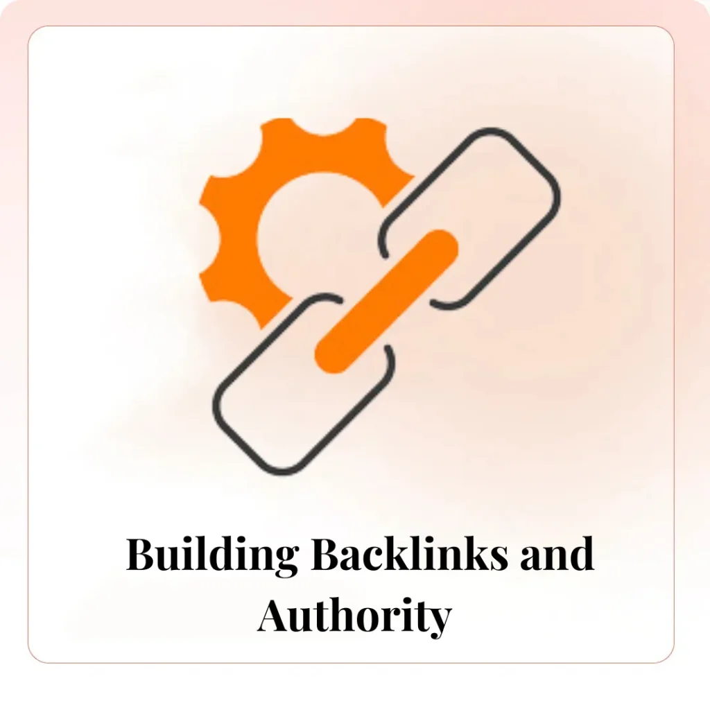 Building Backlinks and Authority