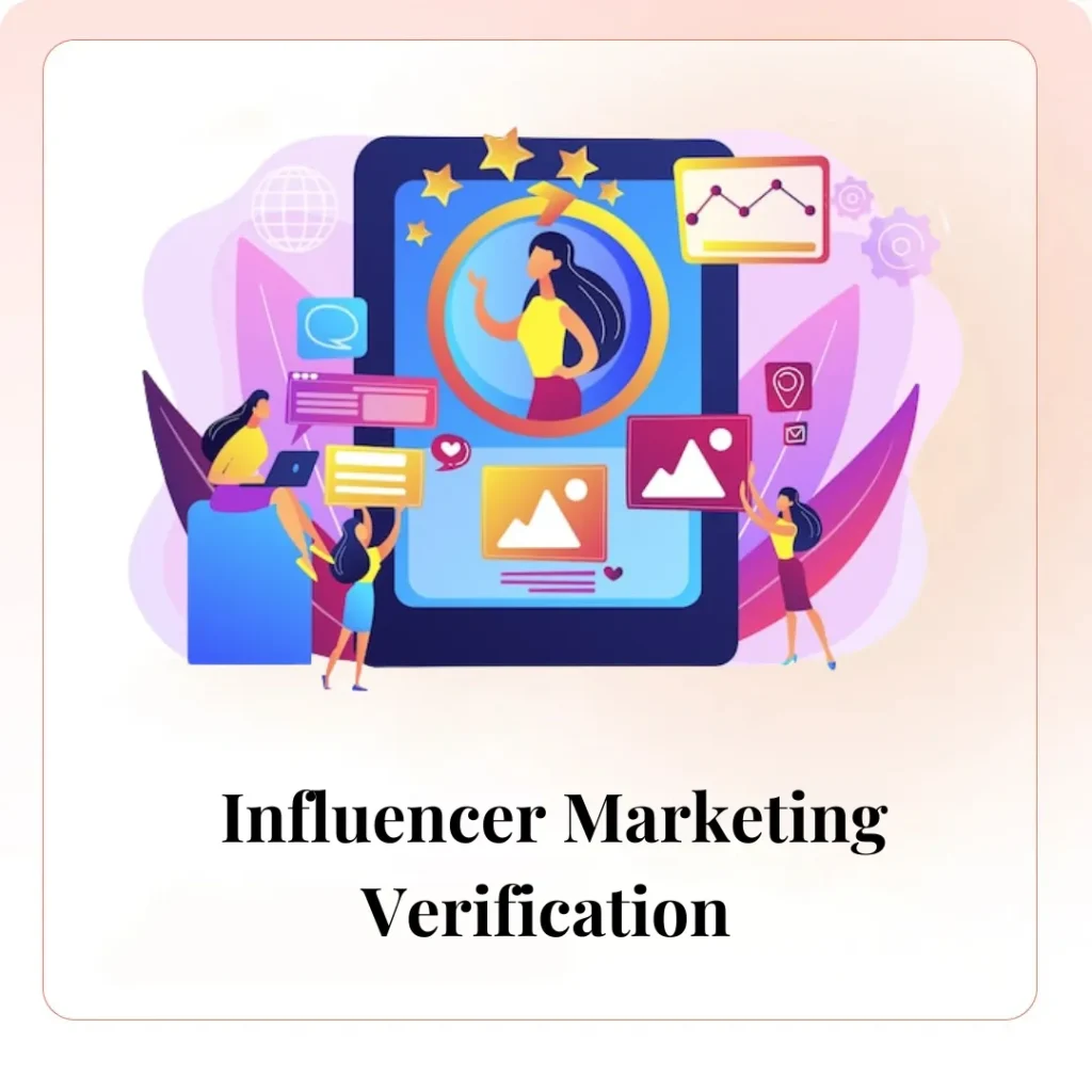 Influencer Marketing Verification