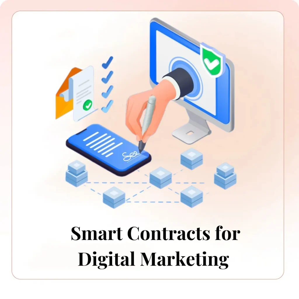 Smart Contracts for Digital Marketing