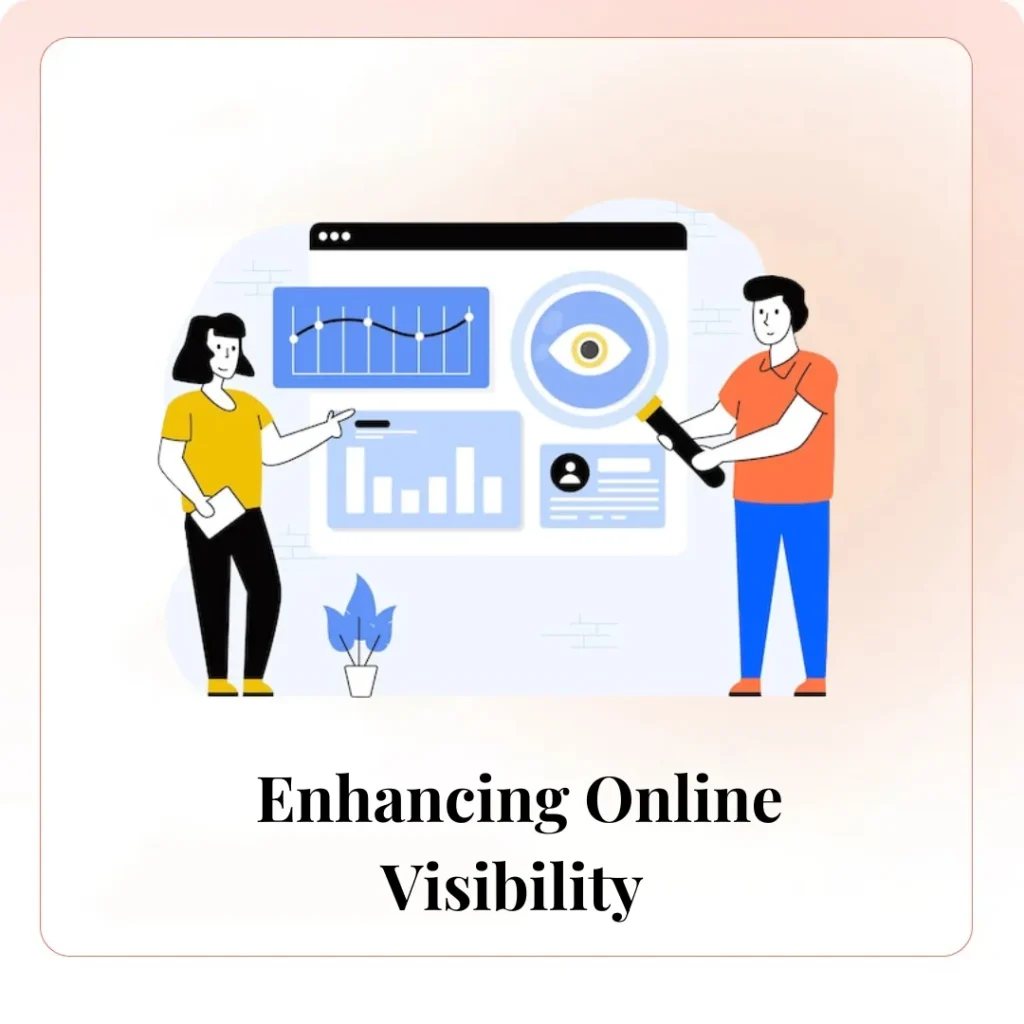 Enhancing Online Visibility