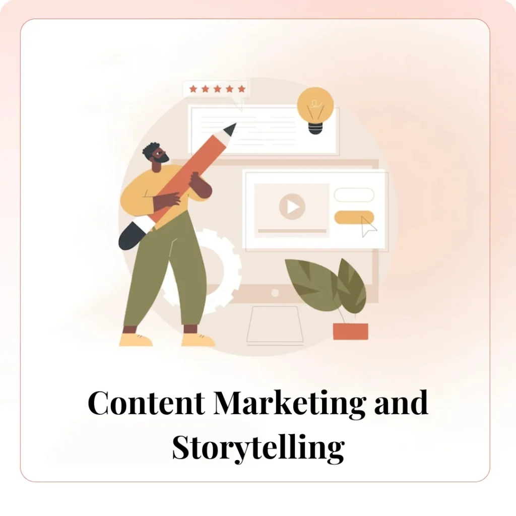 Content Marketing and Storytelling​