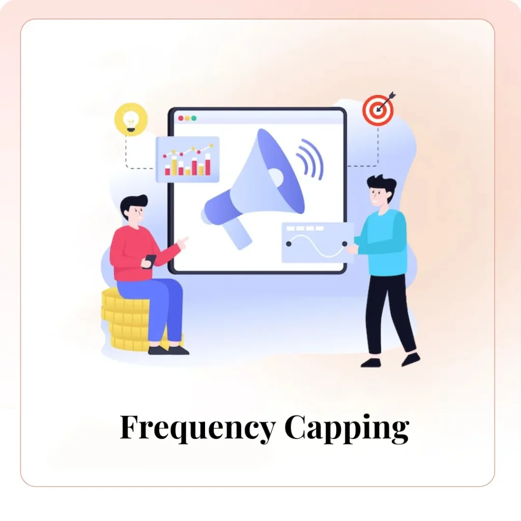 Frequency Capping