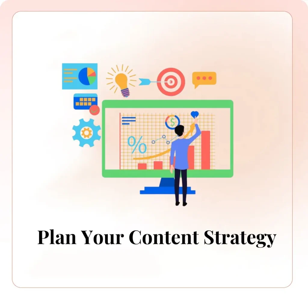 Plan Your Content Strategy