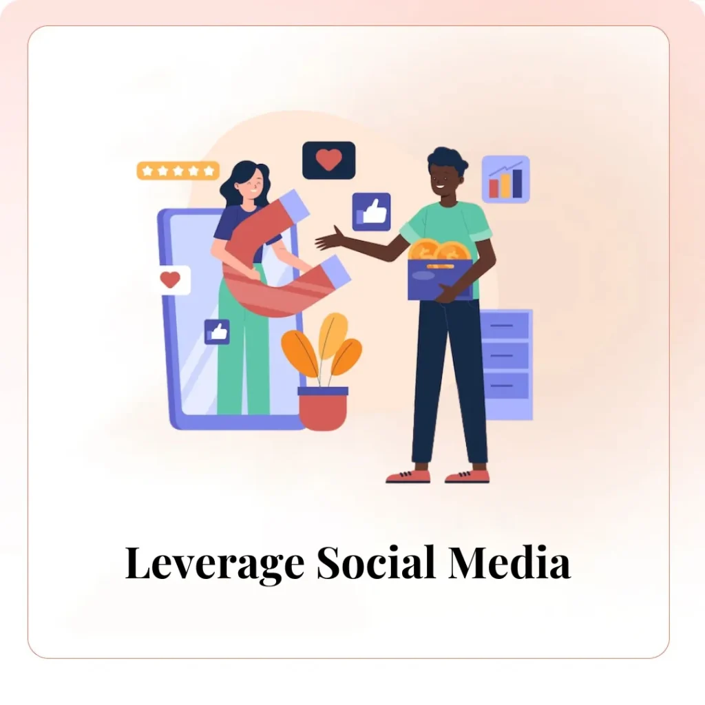 Leverage Social Media