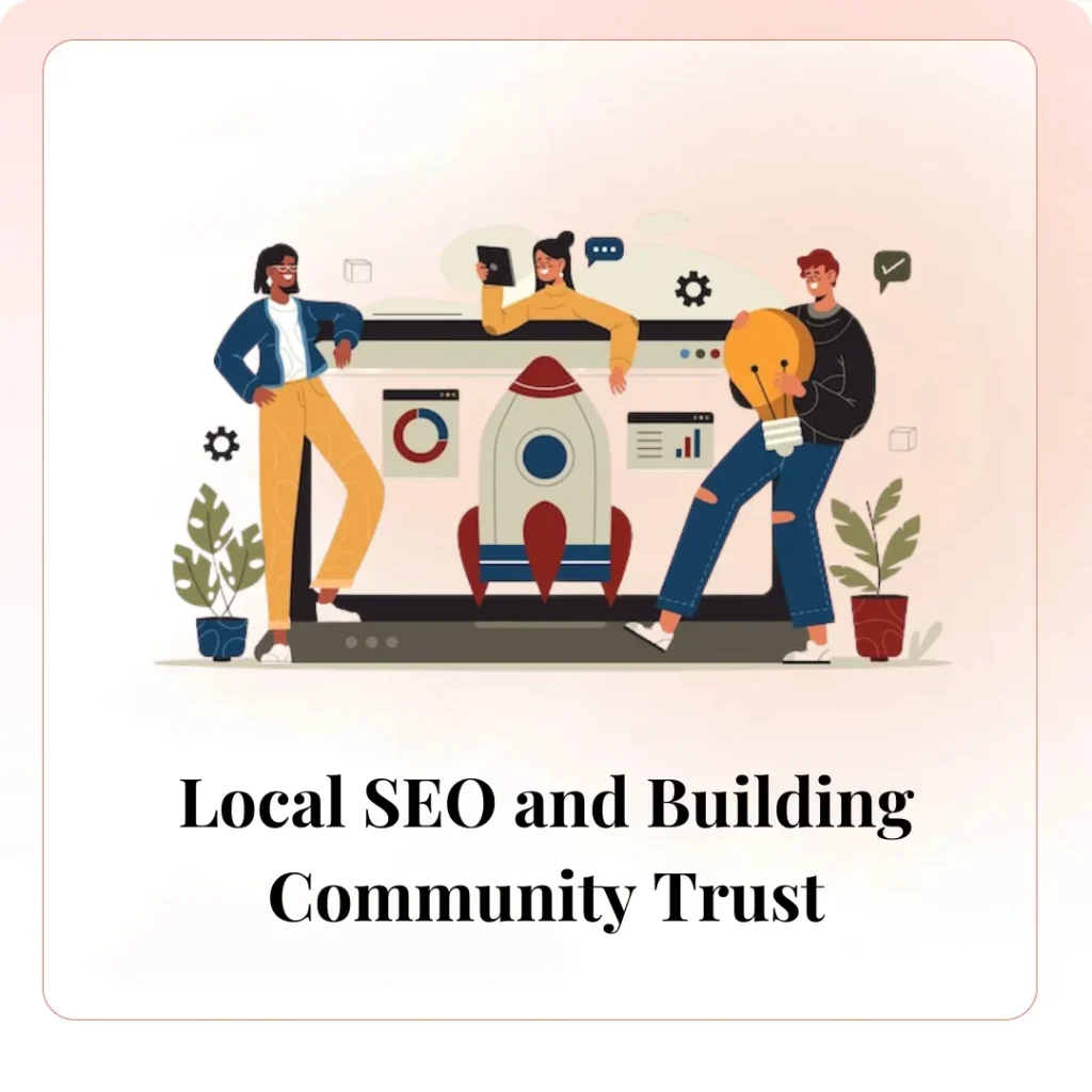 Local SEO and Building Community Trust