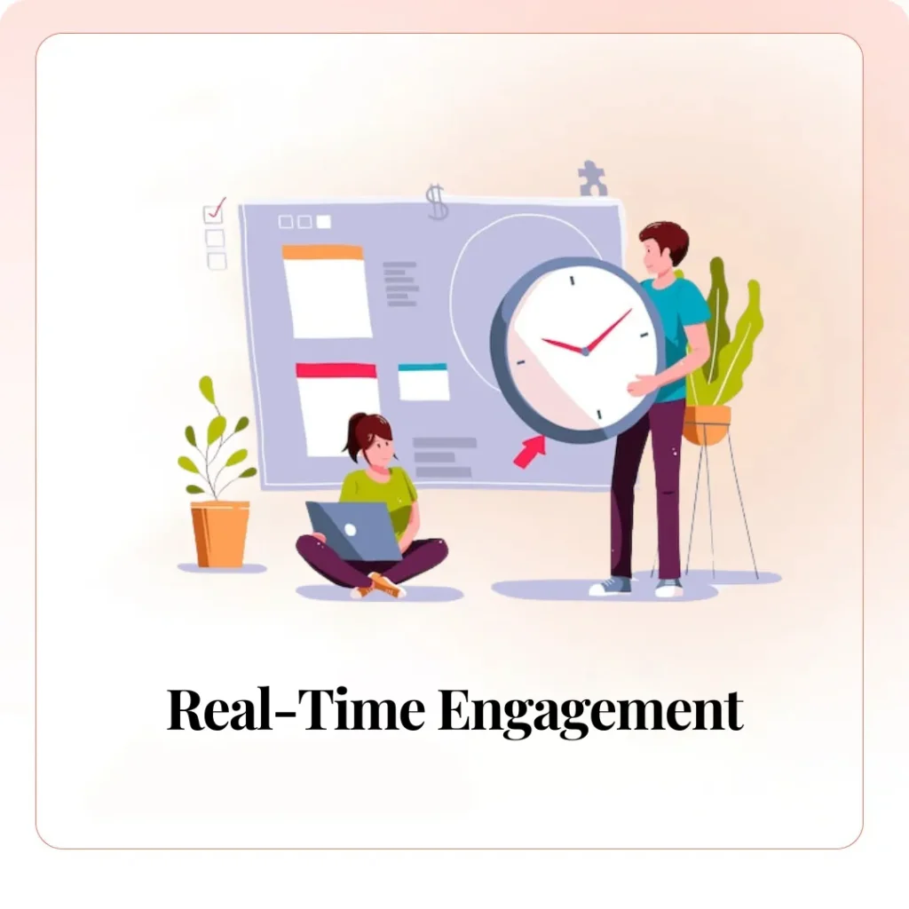 Real-Time Engagement