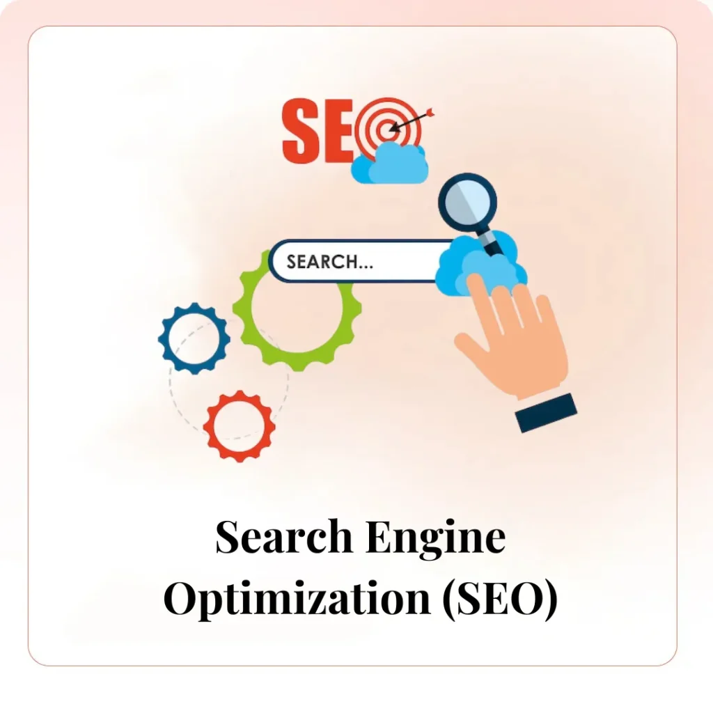 Search Engine Optimization (SEO)​