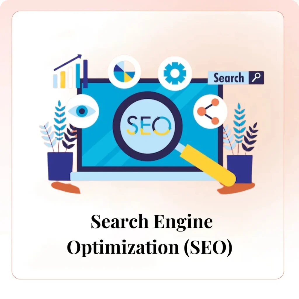 Search Engine Optimization (SEO)