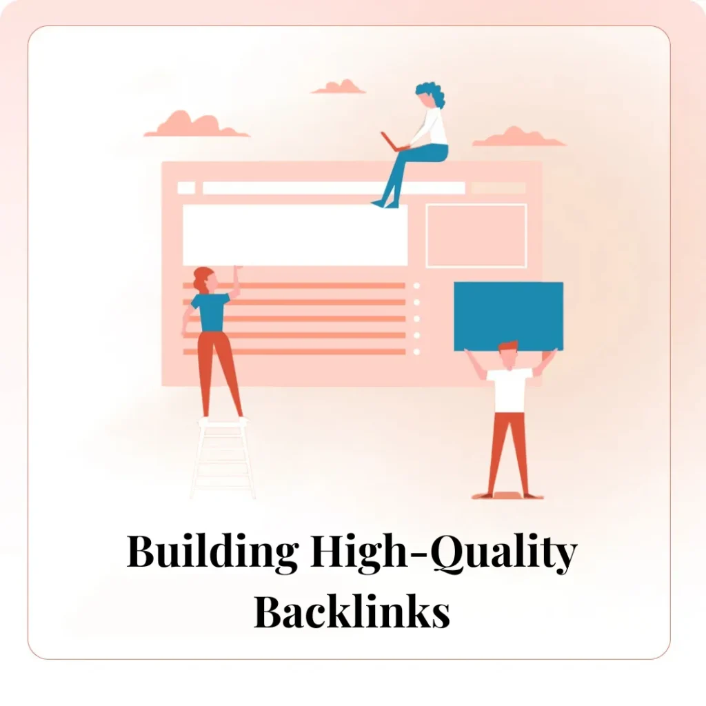 Building High-Quality Backlinks