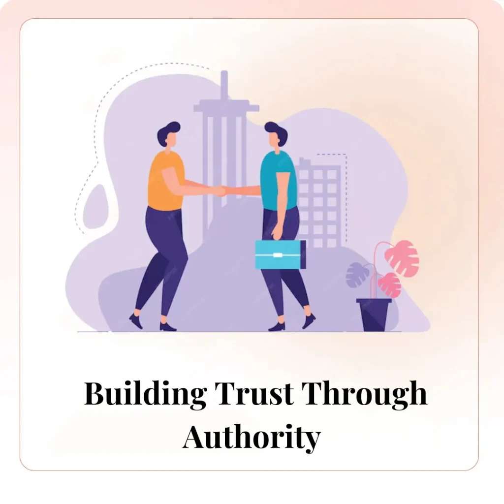 Building Trust Through Authority