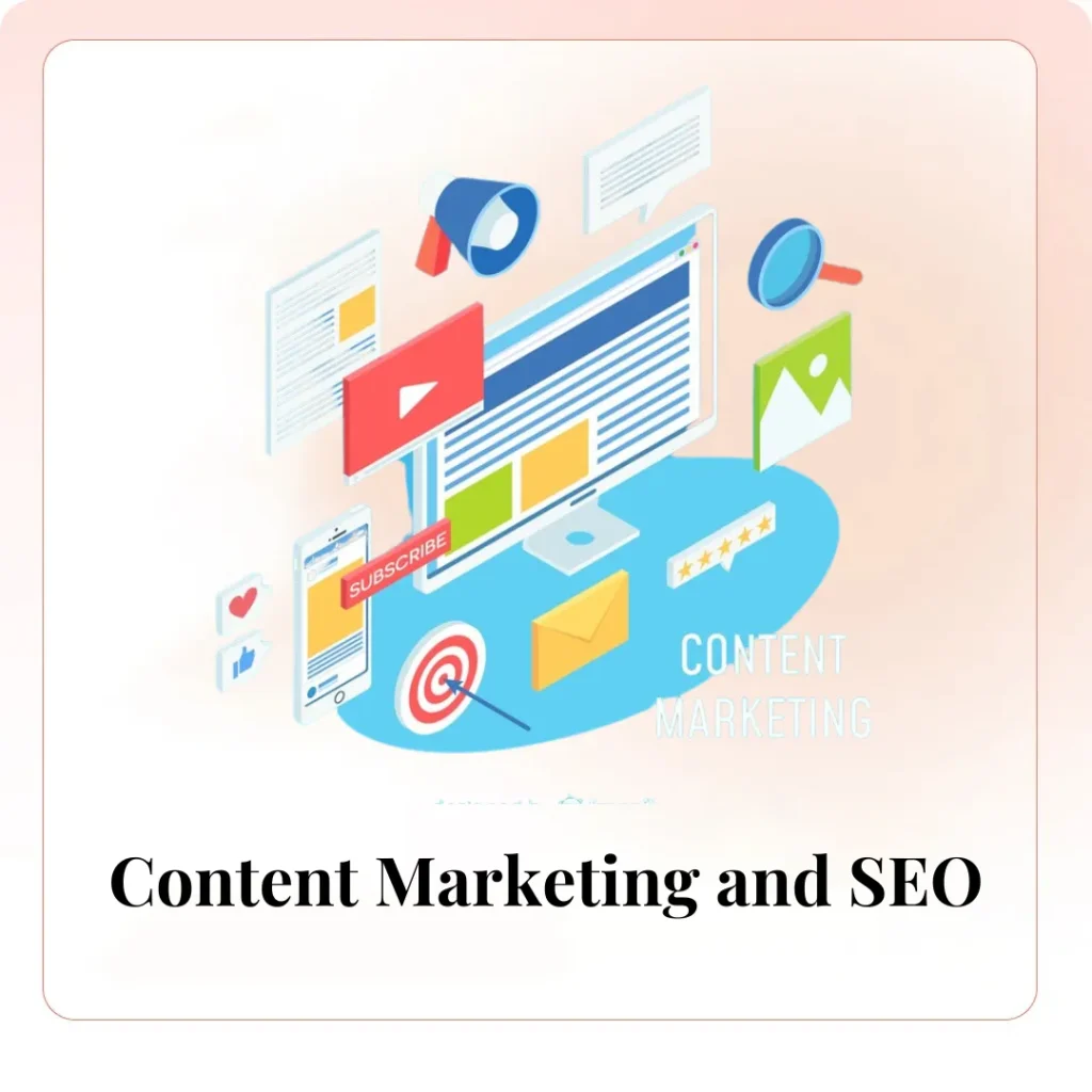 Content Marketing and SEO