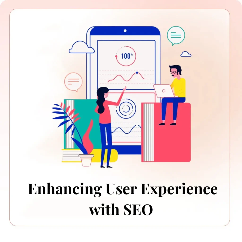 Enhancing User Experience with SEO