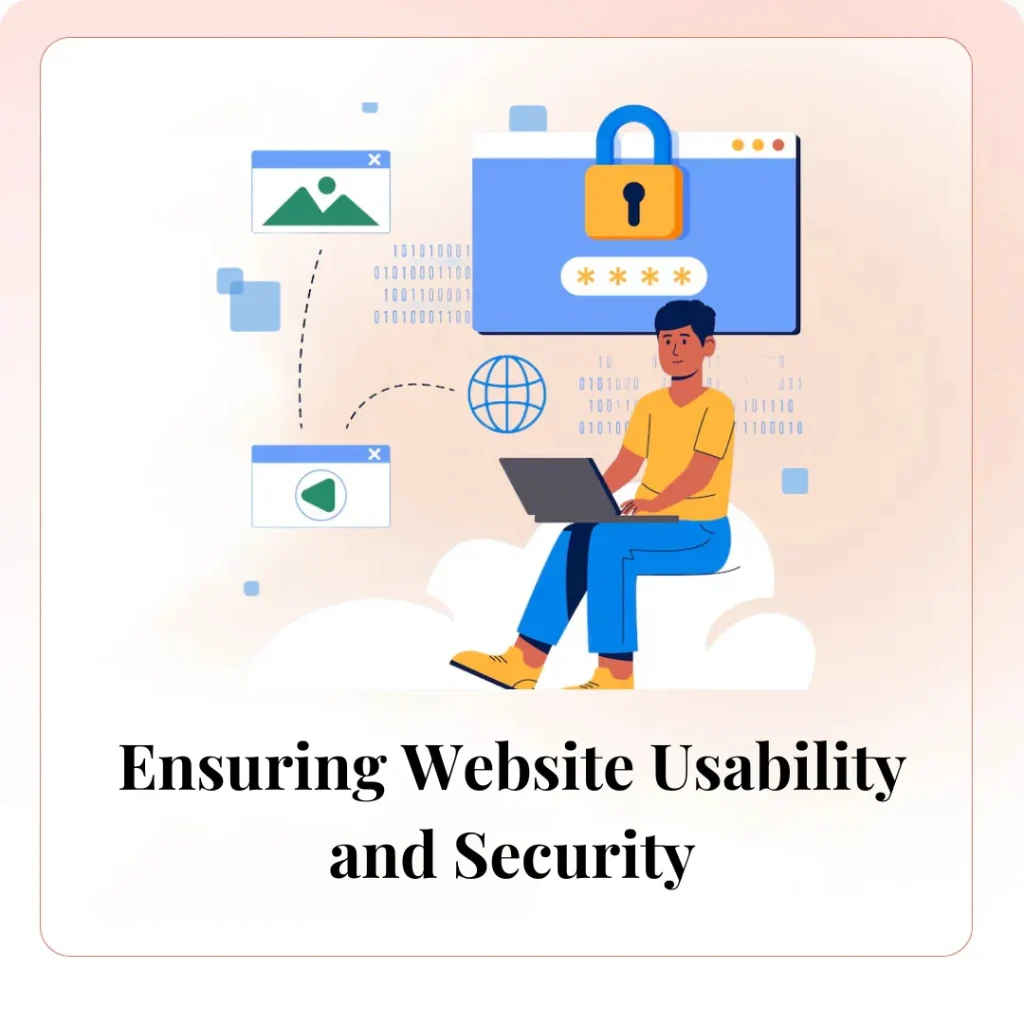 Ensuring Website Usability and Security