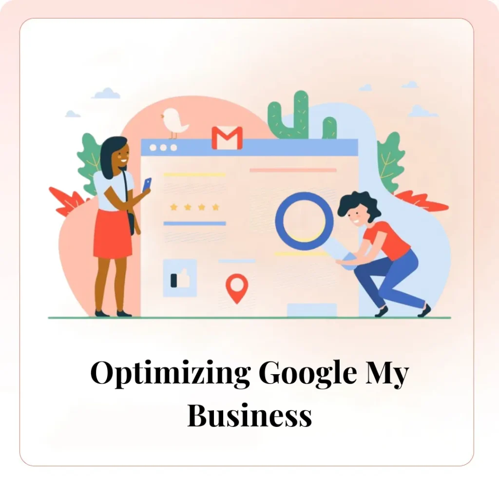 Optimizing Google My Business