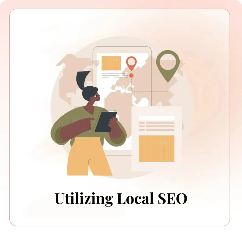 Utilizing Local SEO