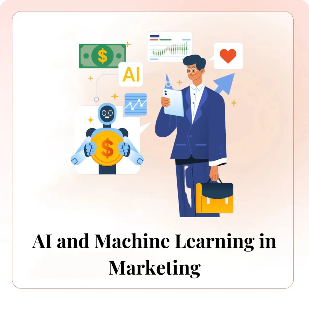 AI and Machine Learning in Marketing