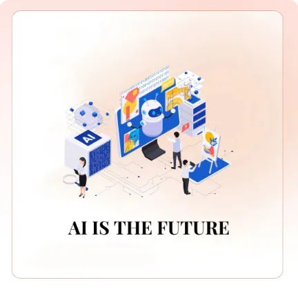 Ai is the future