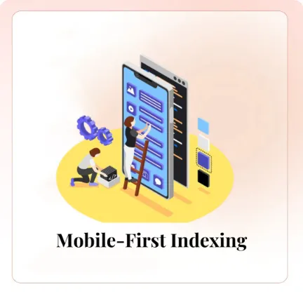 The Importance of Mobile-First Indexing